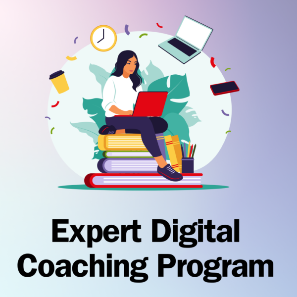 Expert Digital Coaching Program